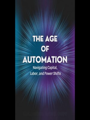 cover image of The Age of Automation